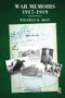 War Memoirs 1917-1919 (Second Edition) by Wilfred R. Bion, 9781782203582