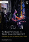 The Beginner's Guide to Opera Stage Management (Gathering the Tools You Need to Work in Opera) by Danielle Ranno, 9780367497927