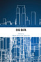 Big Data - 9781032336992 by Benoit Leclerc, Jesse Cale, 9781032336992
