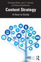 Content Strategy (A How-to Guide) by Guiseppe Getto, Jack T. Labriola, Sheryl Ruszkiewicz, 9780367751036