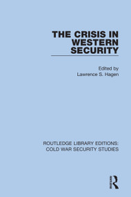 The Crisis in Western Security - 9780367633516 by Lawrence S. Hagen, 9780367633516