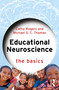 Educational Neuroscience (The Basics) by Cathy Rogers, Michael S. C. Thomas, 9781032028552