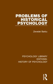 Problems of Historical Psychology - 9780367414955 by Zevedei Barbu, 9780367414955