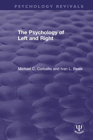The Psychology of Left and Right - 9780367501679 by Michael C. Corballis, Ivan L. Beale, 9780367501679