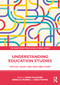 Understanding Education Studies (Critical Issues and New Directions) by Mark Pulsford, Rebecca Morris, Ross Purves, 9781032284682