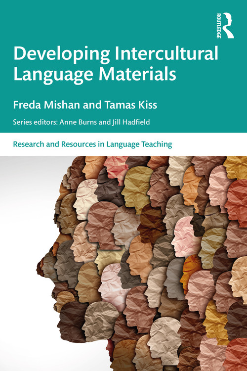 Developing Intercultural Language Materials by Freda Mishan, Tamas Kiss, 9781032651378