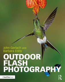 Outdoor Flash Photography by John Gerlach, Barbara Eddy, 9781138856462