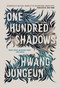 One Hundred Shadows by Hwang Jungeun, Jung Yewon, 9781645661443
