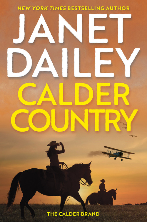 Calder Country by Janet Dailey, 9781496744746