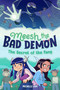 Meesh the Bad Demon #2: The Secret of the Fang ((A Graphic Novel)) by Michelle Lam, 9780593372913