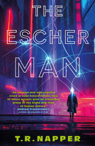 The Escher Man by T. R. Napper, 9781803368153