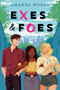 Exes & Foes by Amanda Woody, 9780593403143