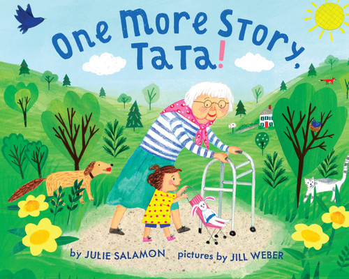 One More Story, Tata! by Julie Salamon, Jill Weber, 9781662651717