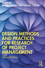Design Methods and Practices for Research of Project Management - 9781032123875 by Beverly Pasian, Rodney Turner, 9781032123875