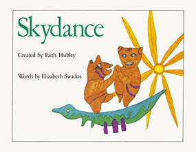 Skydance by Faith Hubley, Elizabeth Swados, 9781944860486