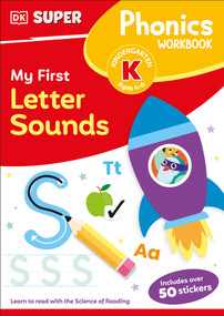 DK Super Phonics My First Letter Sounds by DK, 9780593849378