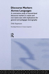 Discourse Markers Across Languages by Siepmann Dirk, 9781138868298