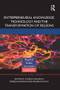Entrepreneurial Knowledge, Technology and the Transformation of Regions by Charlie Karlsson, Börje Johansson, Roger Stough, 9781138923638
