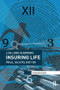 Insuring Life (Value, Security and Risk) by Luis Lobo-Guerrero, 9781138729285