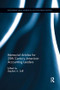 Memorial Articles for 20th Century American Accounting Leaders by Stephen Zeff, 9781138617957