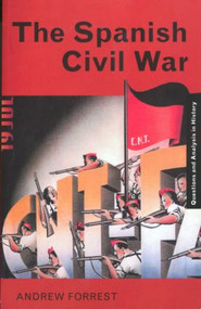 The Spanish Civil War - 9780415182119 by Andrew Forrest, 9780415182119