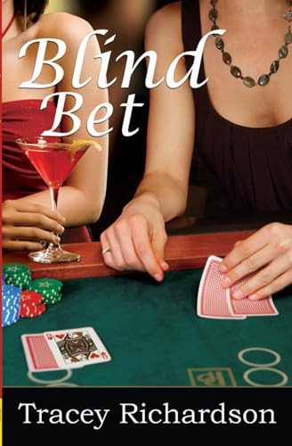 Blind Bet by Tracey Richardson, 9781594932113