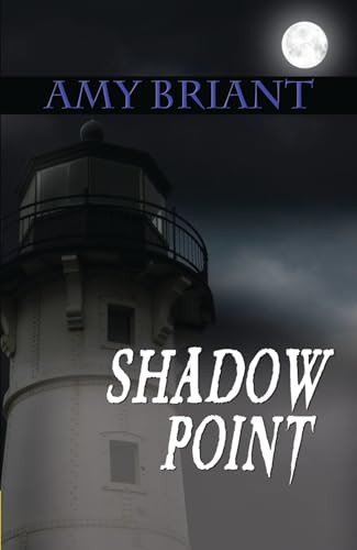 Shadow Point by Amy Briant, 9781594932168