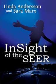 Insight of the Seer by Linda Andersson, Sara Marx, 9781594932274