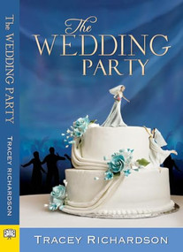 The Wedding Party - 9781594932342 by Tracey Richardson, 9781594932342