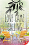 Love Came Calling by C.A. Popovich, 9781635552058