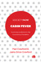 Cabin Fever (Surviving Lockdown in the Coronavirus Pandemic) by Paul Crawford, Jamie Orion Crawford, 9781800713550