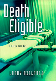 Death Eligible - 9781684420964 by Larry Axelrood, 9781684420964