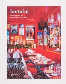 Tasteful (New Interiors for Restaurants and Cafés) by gestalten, 9783967041484