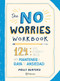 The No Worries Workbook (124 listas, actividades y consejos para mantener a raya tu ansiedad) (Spanish Edition) by Molly Burford, 9786073905480