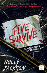 Five Survive (Spanish Edition) by Holly Jackson, 9786073904698