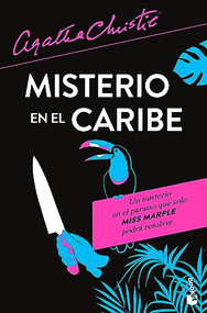 Misterio en el Caribe / A Caribbean Mystery (Spanish Edition) by Agatha Christie, 9786073902793