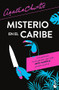 Misterio en el Caribe / A Caribbean Mystery (Spanish Edition) by Agatha Christie, 9786073902793