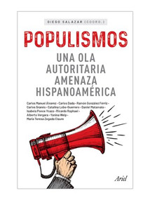 Populismos (Spanish Edition) by Diego Ignacio Salaza, 9786075695709