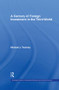 A Century of Foreign Investment in the Third World by Michael Twomey, 9781138879393