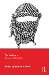 Disobedience (Concept and Practice) - 9781138924598 by Elena Loizidou, 9781138924598