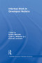 Informal Work in Developed Nations by Enrico Marcelli, Colin C. Williams, Pascale Joassart, 9781138804937
