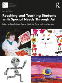 Reaching and Teaching Students with Special Needs Through Art by Beverly Levett Gerber, Doris M. Guay, Jane Burnette, 9781032589831