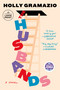 The Husbands: A Read with Jenna Pick (A Novel) - 9780593915271 by Holly Gramazio, 9780593915271