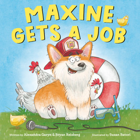 Maxine Gets a Job - 9780593642948 by Alexandra Garyn, Bryan Reisberg, Susan Batori, 9780593642948