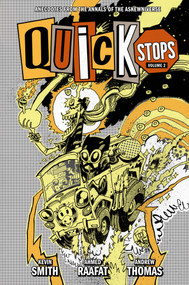Quick Stops Volume 2 by Kevin Smith, Ahmed Raafat, 9781506742229
