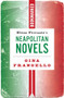 Elena Ferrante's Neapolitan Novels: Bookmarked by Gina Frangello, 9781632461629