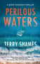 Perilous Waters by Terry Shames, 9781448311804