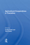 Agricultural Cooperatives In Transition by Csaba Csaki, Yoav Kislev, 9780367161705