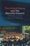 The United States and the Security Council (Collective Security since the Cold War) by Brian Frederking, 9780415770750