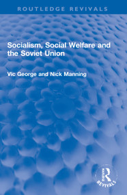 Socialism, Social Welfare and the Soviet Union - 9781032168630 by Vic George, Nicholas Manning, 9781032168630